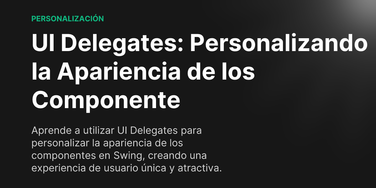 UI Delegates: Personalizando la Apariencia de los Componentes - Tópicos ...